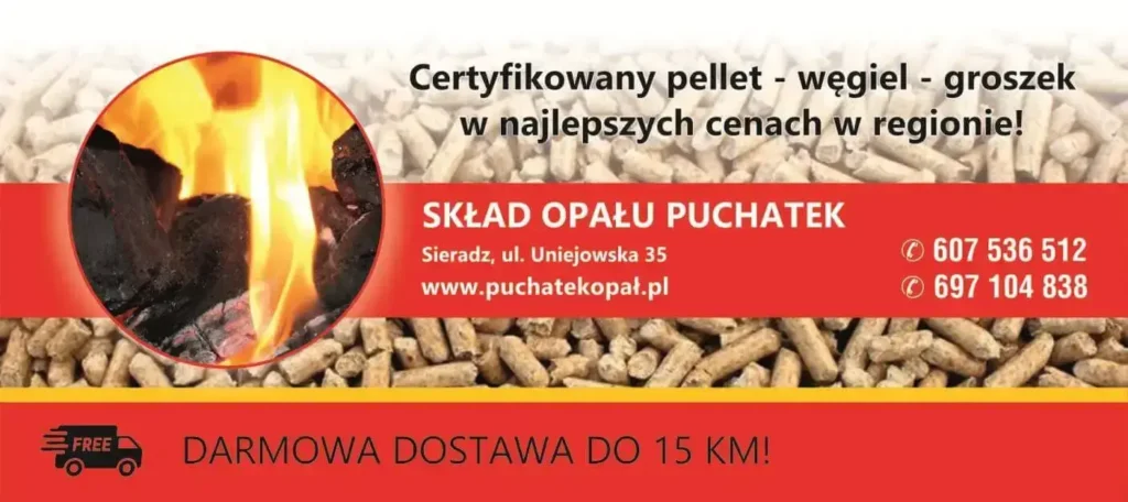 Baner firmowy Skład Opału Sieradz Puchatek – oferta opału: węgiel, pellet, drewno opałowe. Darmowa dostawa do 15 km, kontakt: 607-536-512, odwiedź naszą stronę
